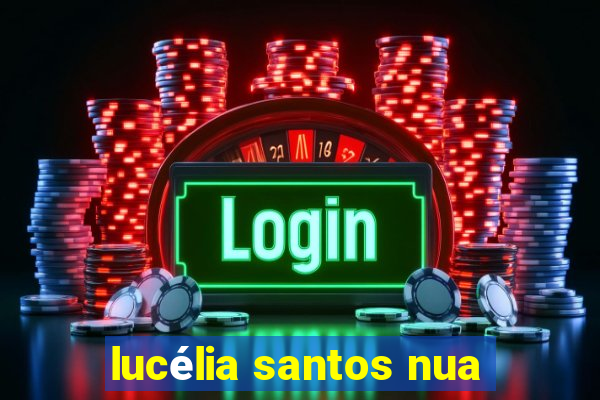 lucélia santos nua